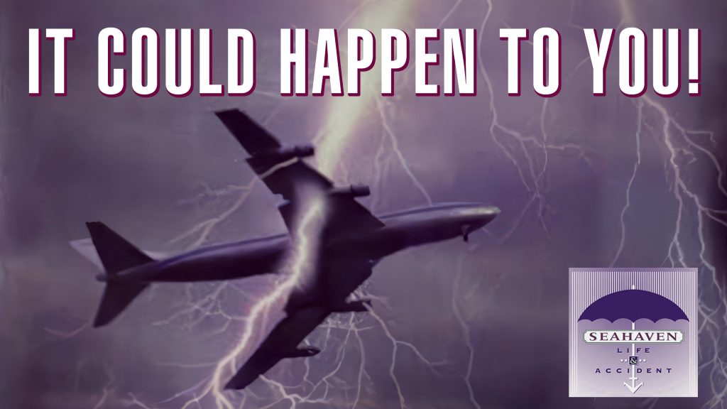 It Could Happen To You!